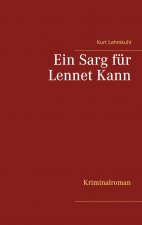 Sarg fur Lennet Kann