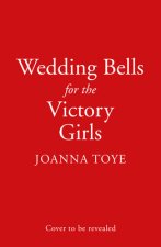 Wedding Bells for the Victory Girls