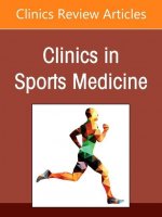 Sports Medicine Imaging, an Issue of Clinics in Sports Medicine, 40