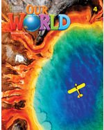 Our World Second Edition 4. Lesson Planner with Student's Book Audio CD and DVD