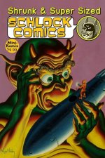 Shrunk & Super Size Schlock Comics Paperback