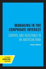 Managing in the Corporate Interest