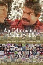 Extraordinary/Ordinary Life