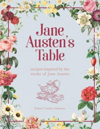 Jane Austen's Table (Robert Tuesley Anderson)(Pevná)