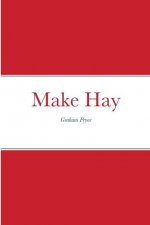 Make Hay