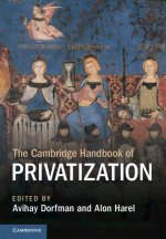 Cambridge Handbook of Privatization