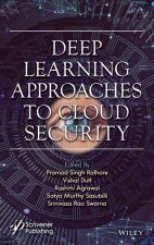 Deep Learning Approaches to Cloud Security
