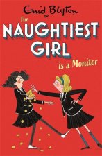 Naughtiest Girl: Naughtiest Girl Is A Monitor