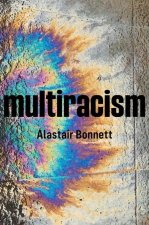 Multiracism - Rethinking Racism in Global Context