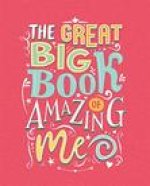 Great Big Book of Amazing Me