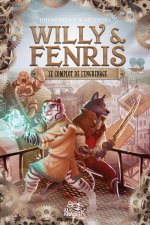 Willy et Fenris - Tome 1 - Le complot de l'engrenage, tome 1