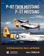 P-82 Twin Mustang & P-51 Mustang