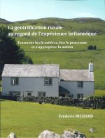 La gentrification rurale au regard de l'expérience britannique - traverser les frontières, lire le processus et s'approprier la notion