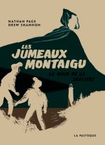 Les Jumeaux Montaigu - La main de la sorcière