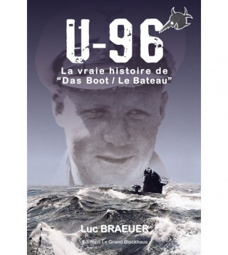 U-96 la vraie histoire de 