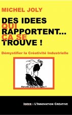 Des Idées Qui Rapportent… Ça se trouve !