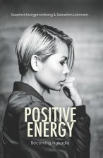 Positive Energy