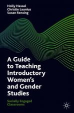 Guide to Teaching Introductory Women's and Gender Studies