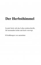 Der Herbsthimmel