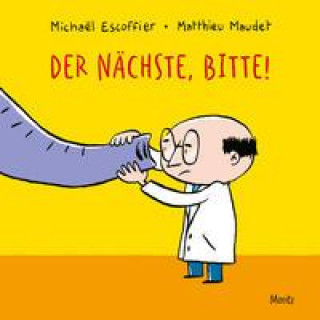 Der Nächste, bitte!