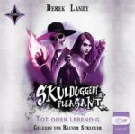 Skulduggery Pleasant 14 - Tot oder lebendig