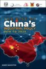 Rise of China's Industrial Policy, 1978 to 2020