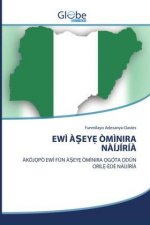 Ewi AṢeyẸ Ominira Naijiria