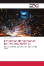 Empresas Recuperadas por los trabajadores