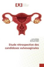 Etude retrospective des candidoses vulvovaginales