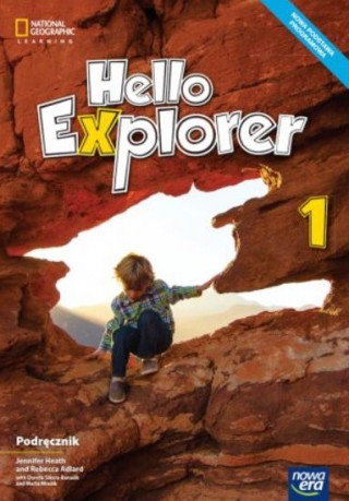 Hello Explorer. Szkoła podstawowa klasa 1. Podręcznik. Nowa edycja 2020-2022