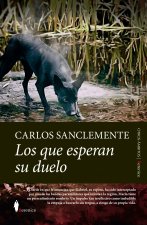 Los Que Esperan Su Duelo