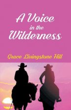 Voice In The Wilderness