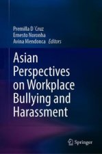 Asian Perspectives on Workplace Bullying and Harassment