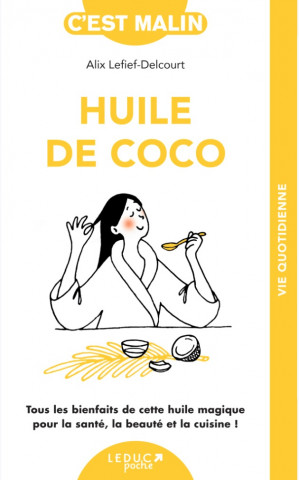 L'huile de coco