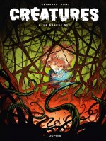 Créatures - Tome 2 - La grande nuit