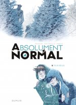 Absolument Normal  - Tome 2 - Tous seuls