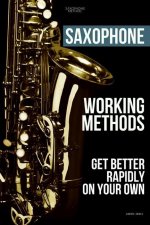 Saxophone working methods
