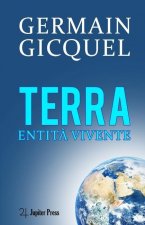 TERRA entita vivente