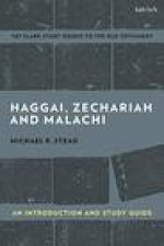 Haggai, Zechariah, and Malachi: An Introduction and Study Guide