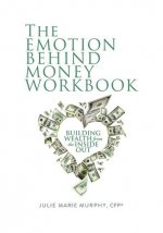 Emotion Behind Money Workbook