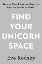 Find Your Unicorn Space
