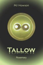 Tallow: Rosemary