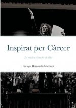 Inspirat Per Carcer