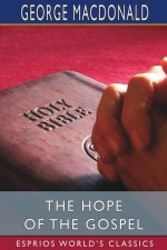 Hope of the Gospel (Esprios Classics)