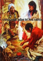Tavola con gli Indiani del Nord America