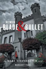 Between Blade and Bullet