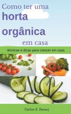 Como ter uma horta organica em casa tecnicas e dicas para crescer em casa