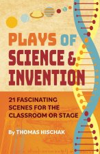 Plays of Science and Discovery
