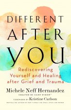 Different after You