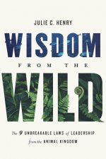 Wisdom from the Wild